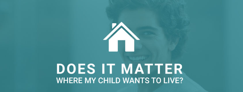 Does it Matter Where my Child Wants to Live?
