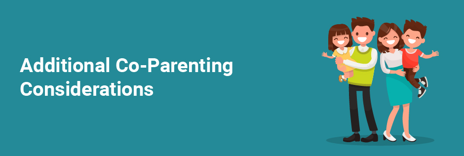 additional co-parenting considerations
